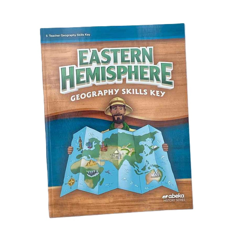 A Beka 5th Grade Eastern Hemisphere Geography Skills Key 1st Ed. Geography Curriculum