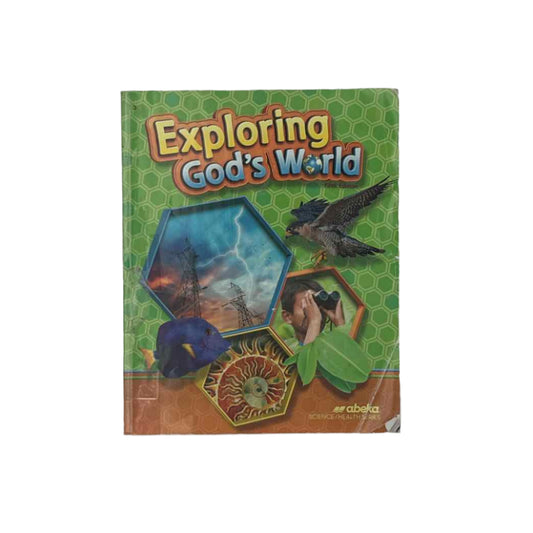 A Beka 3rd Grade Student Book 5th Ed. Exploring God's World
