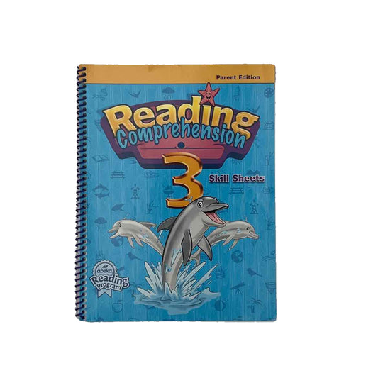A Beka 3rd Grade Reading Comprehension 3 Skill Sheets Parent Edition