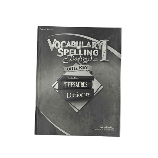 A Beka 7th Grade Vocabulary, Spelling, Poetry I Teacher Quiz Key