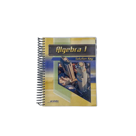 Algebra 1 Solution Key A Beka 2nd Ed. Math Curriculum on a white background.