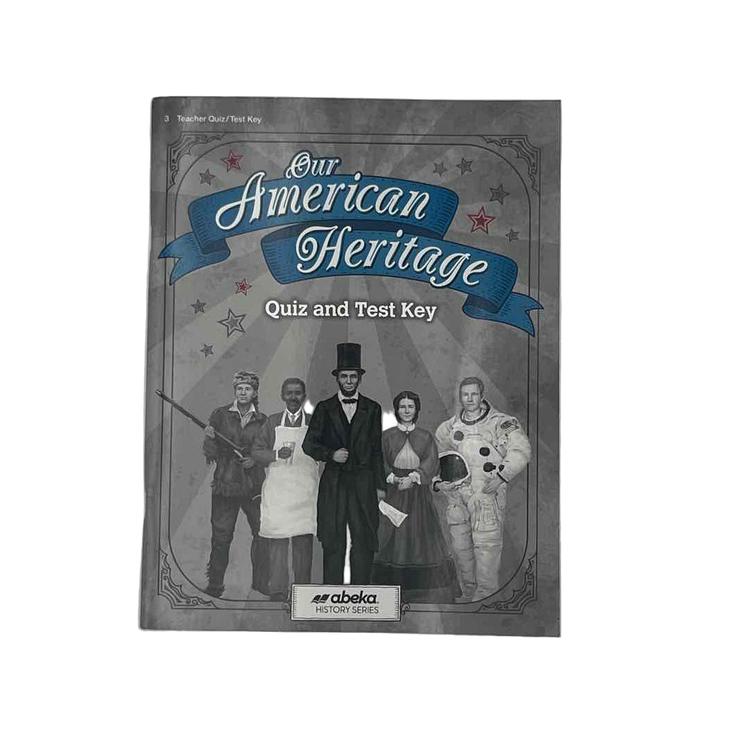 A Beka 3rd Grade Our American Heritage Quiz & Test Key