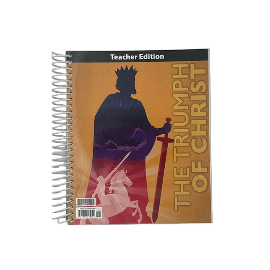 Bob Jones The Triumph of Christ Teacher Edition on a white background.
