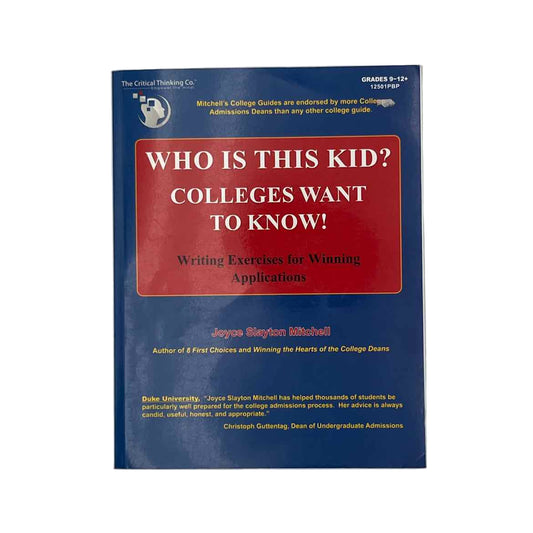 Critical Thinking Who Is This Kid? Colleges Want To Know! (erased writing 1 pg)
