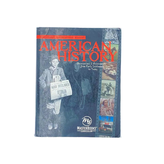 American History - Observations and Assessments from Early Settlement to Today Student Book (some cover wear) on a white background.