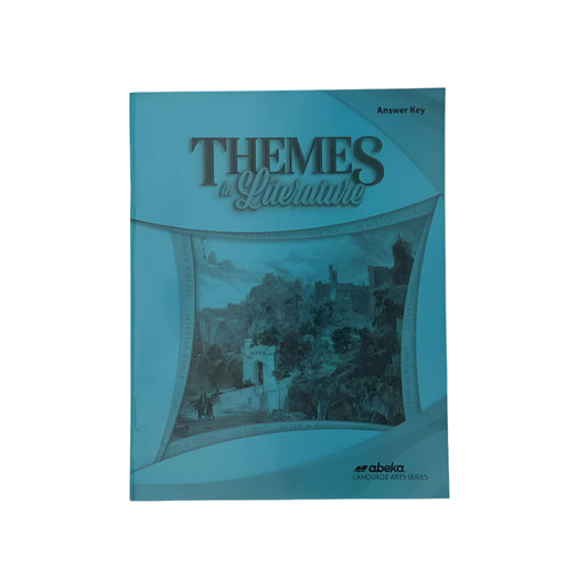 A Beka 8th Grade Answer Key 5th Ed. Themes in Literature