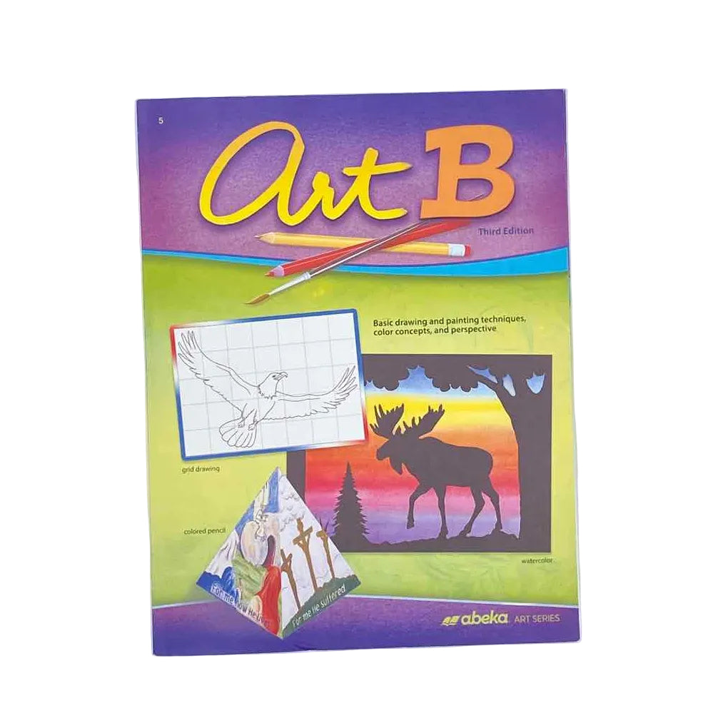 A Beka Art B 5th Grade Student Book 3rd Ed. Art Curriculum