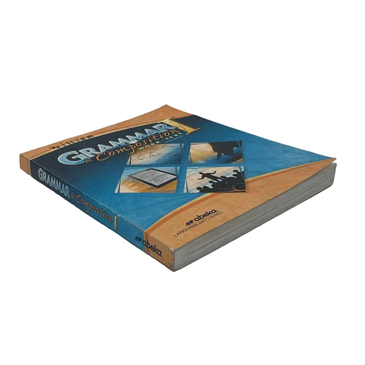 A Beka Grammar and Composition I Work Text (marking Throughout)