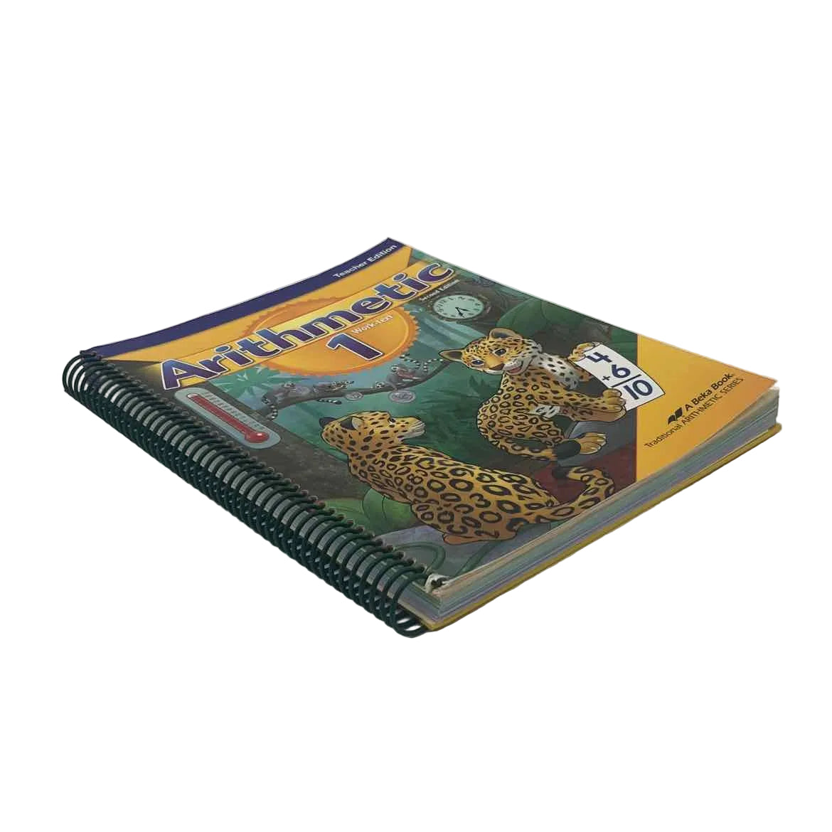 A Beka Arithmetic 1 Work-Text Teacher Edition on a white background.