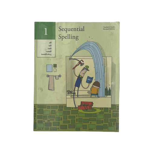 Sequential Spelling 1 Teacher's Guide Revised Ed.