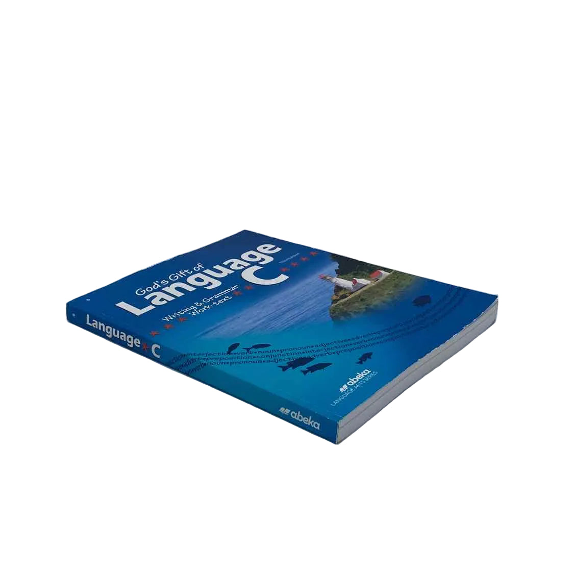 A Beka 6th Grade Textbook 3rd Ed. Language Arts Curriculum