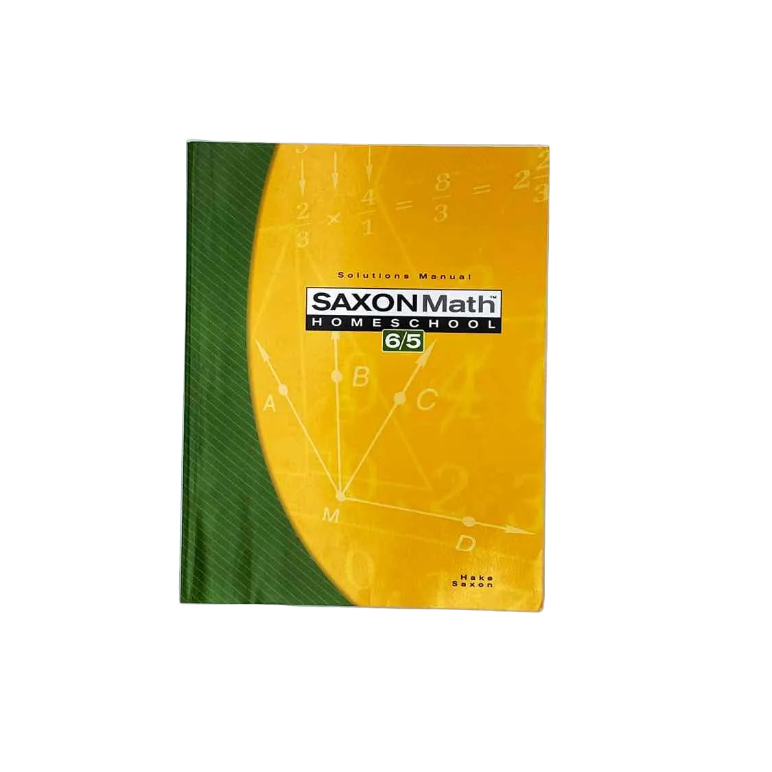 Saxon Math Homeschool 6/5 Solutions Manual