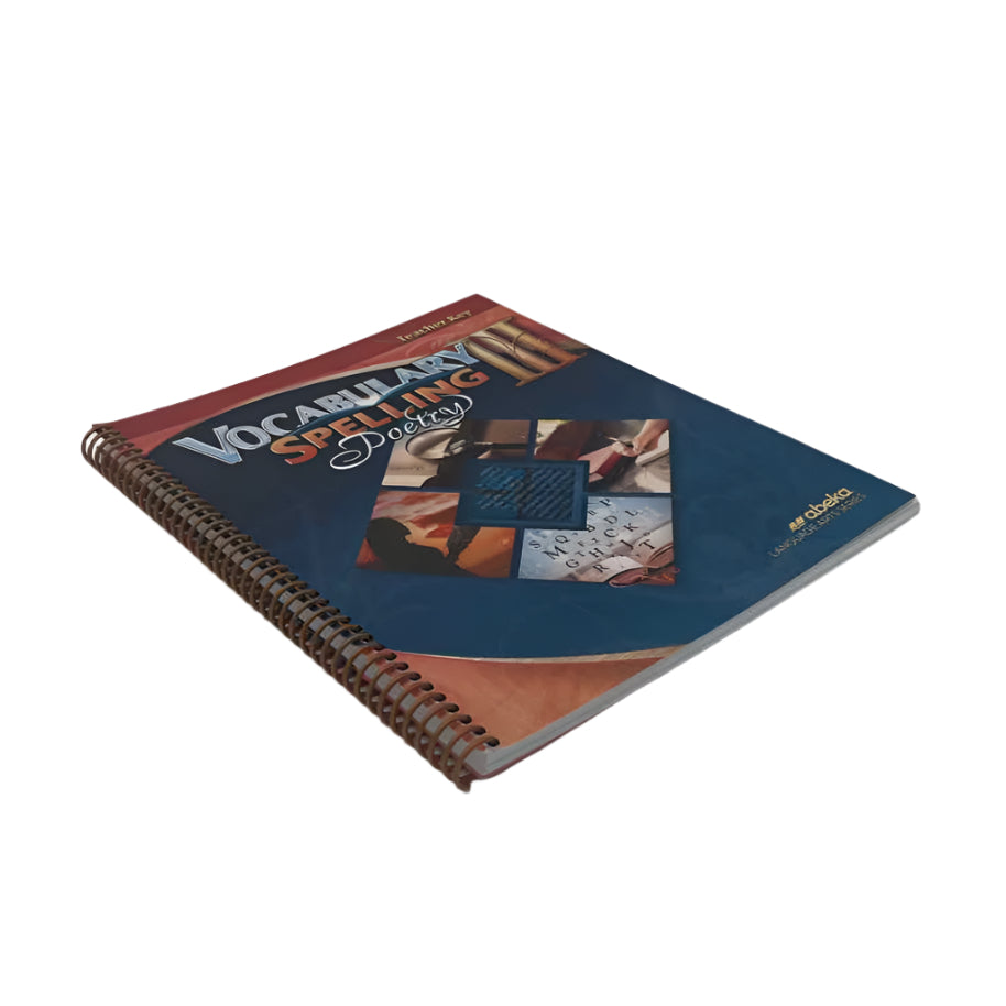 A Beka 9th Grade Vocabulary, Spelling, & Poetry III Teacher Key 6th Ed.