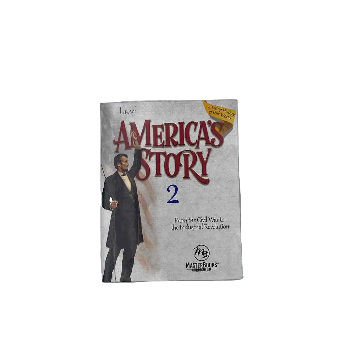 MasterBooks 3rd-6th Grade Student Book Angela O'Dell History Curriculum