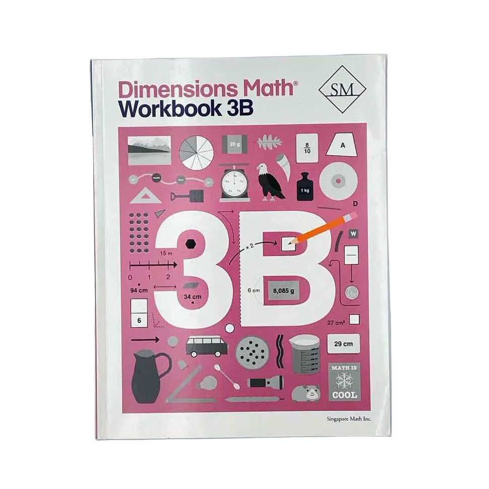 Singapore Math Dimensions Math Workbook 3B on a white background.