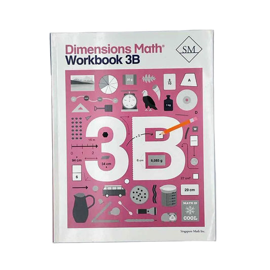 Singapore Math Dimensions Math Workbook 3B on a white background.