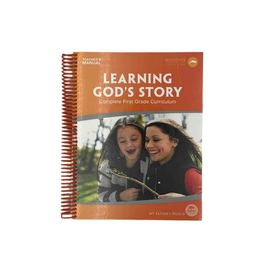 My Father's World Learning God's Story Complete 1st Grade Teacher's Manual