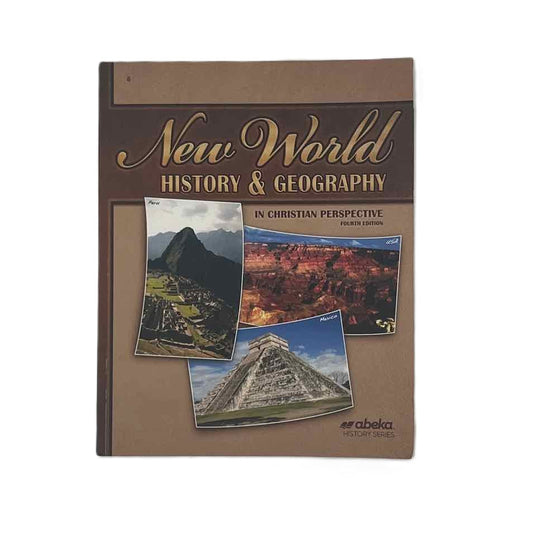 A Beka New World History and Geography