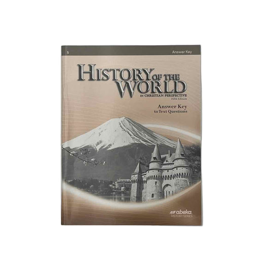 A Beka 5th Grade History of the World World Answer Key