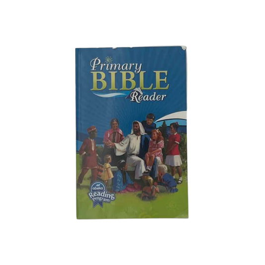 A Beka 1st Grade Primary Bible Reader 3rd Ed.