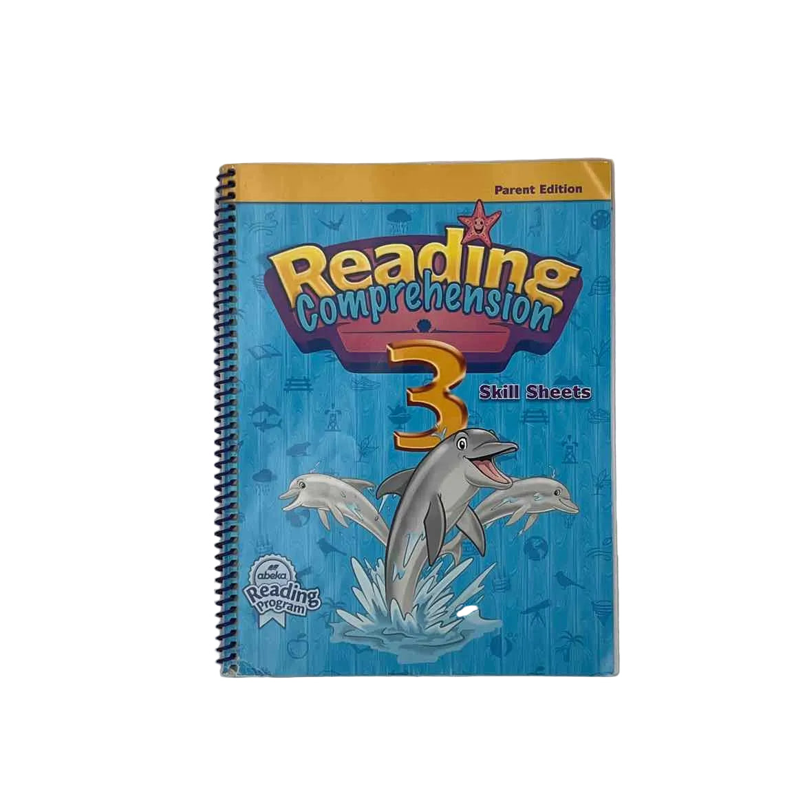 A Beka Reading Comprehension 3 Skill Sheets Parent Edition on a white background.