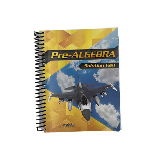 A Beka 8th Grade Pre-Algebra Solution Key