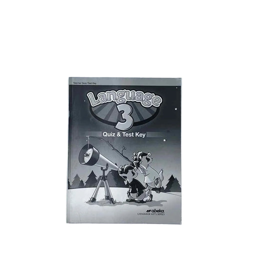 Language 3 Quiz & Test Key A Beka 3rd Grade Answer Key 5th Ed. Language Arts Curriculum on a white background.
