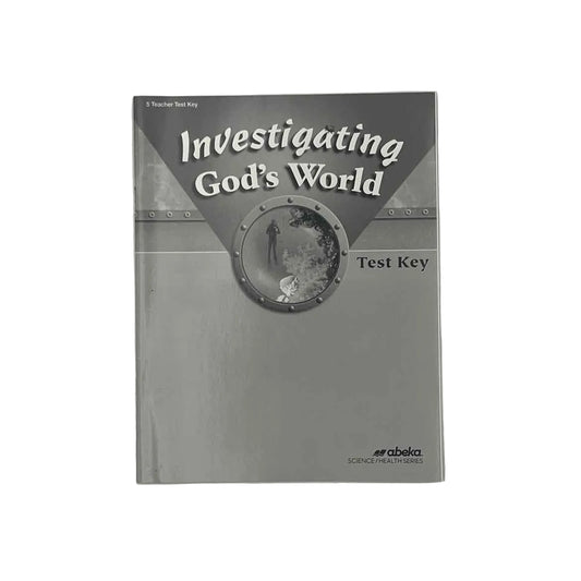 A Beka Investigating God's World Test Key on a white background.