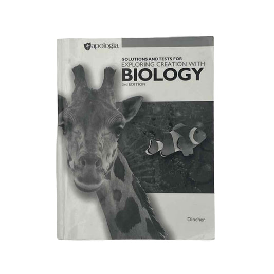 Apologia Highschool Exploring Creation w/Biology Solutions & Tests Book 3rd Ed. Science