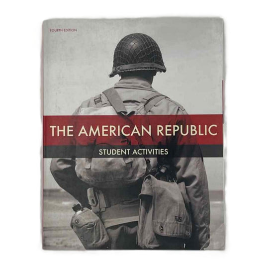 Bob Jones 8th Grade American Republic Student Activities (Pgs 1-14 done) 4th Ed.