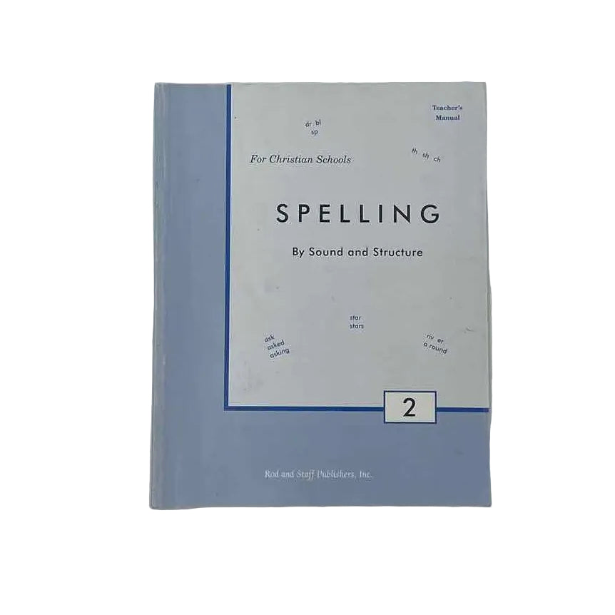 Rod and Staff Spelling Curriculum