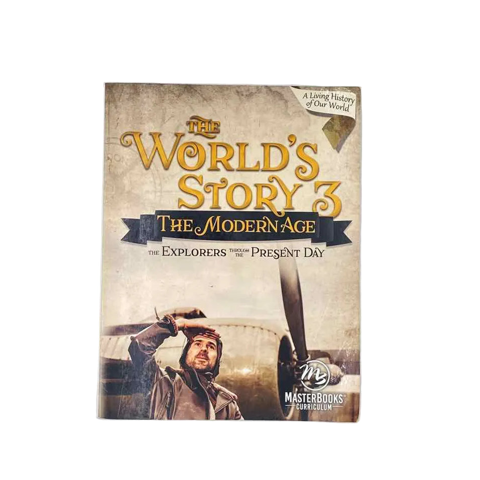 The World's Story 3 - The Modern Age Student Book (some cover wear)