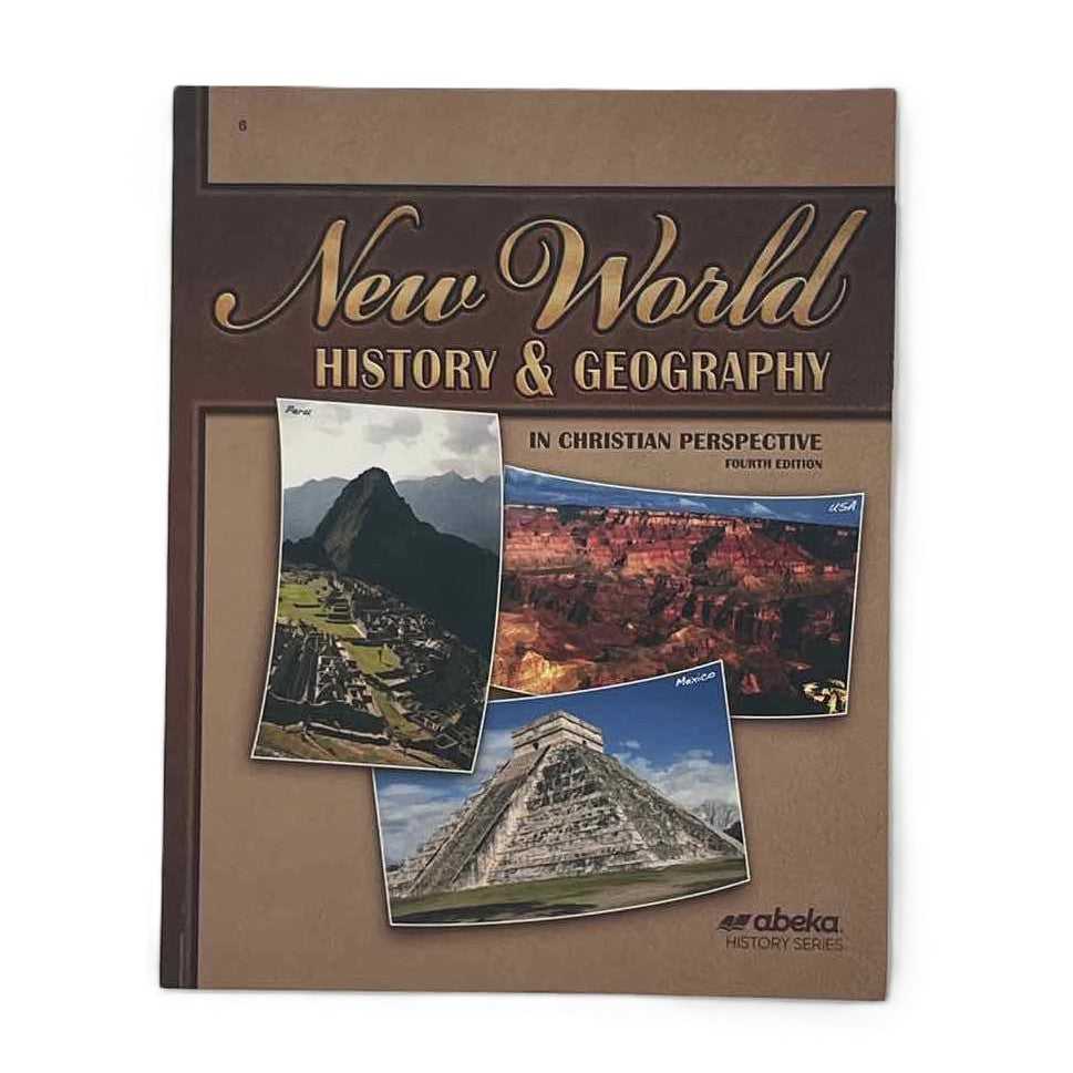 A Beka New World History & Geography Student Text on a white background.