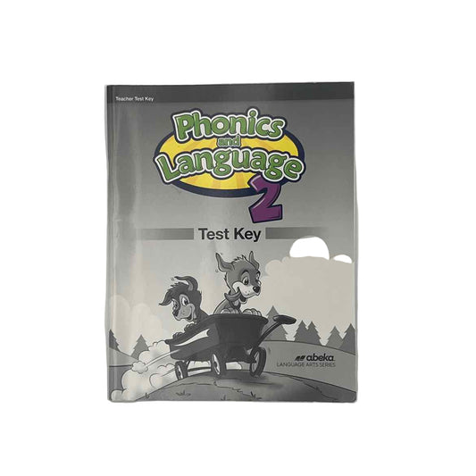 A Beka 2nd Grade Phonics & Language 2 Test Key 1st Ed.