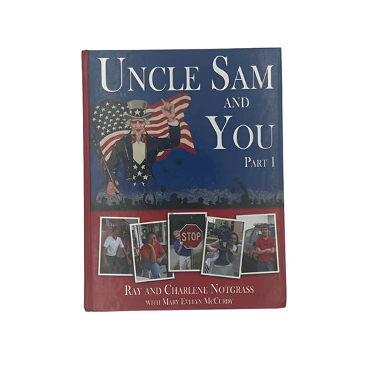 Notgrass Uncle Sam & You Part 1 5th-8th Grade Textbook 1st Ed. History