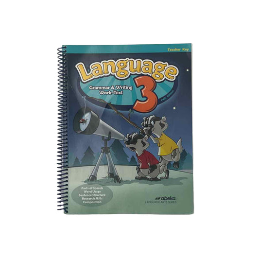 A Beka 3rd Grade Language 3 Grammar & Writing Work Text Teacher Key 5th Ed.