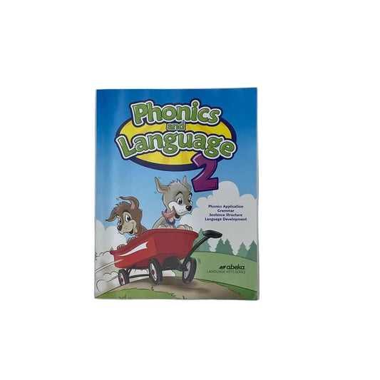 Phonics & Language 2 A Beka 2nd Grade Student Book 1st Ed. Language Arts Curriculum on a white background.