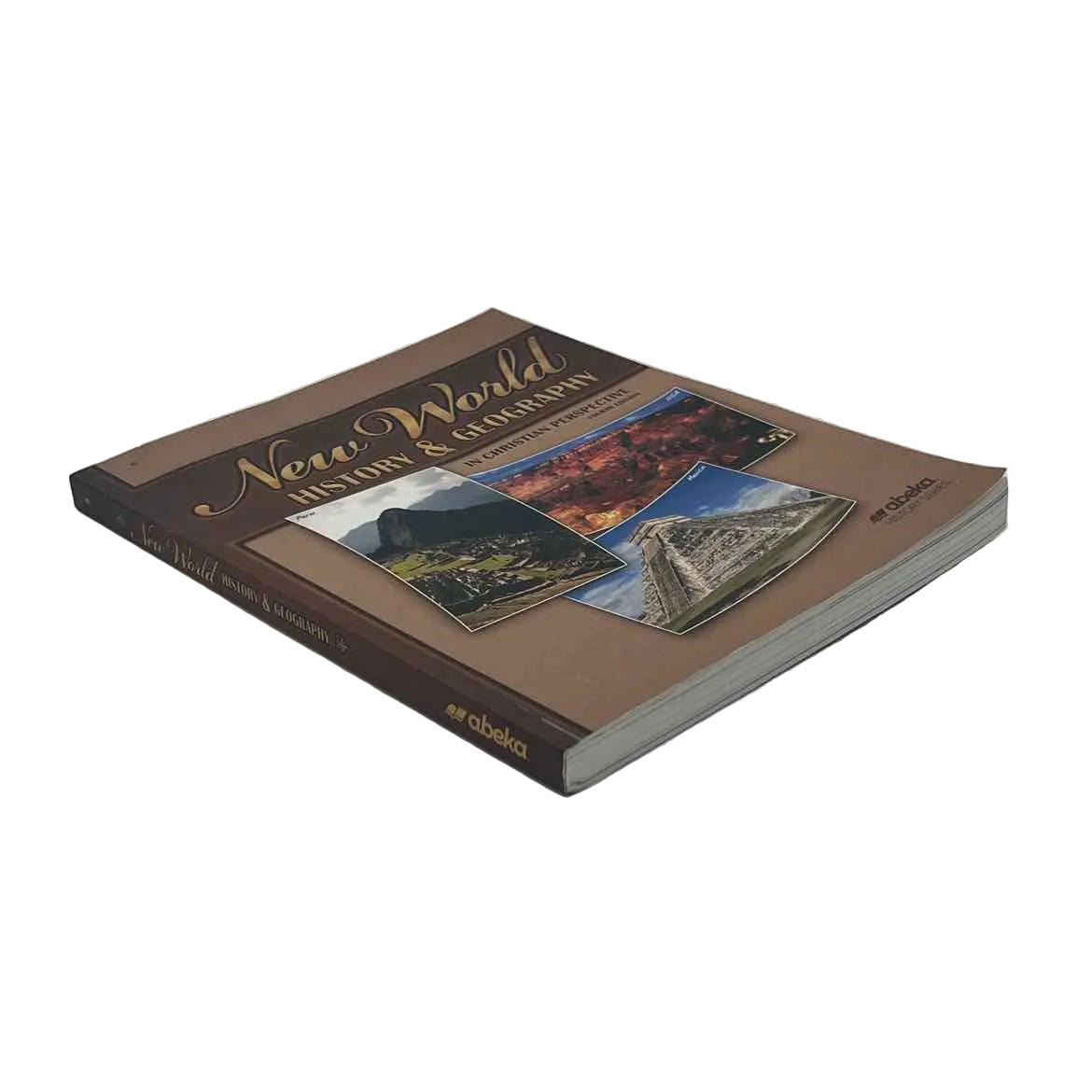 A Beka New World History & Geography Student Text on a white background.